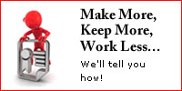 Find out how to Make more, Keep more and Work less